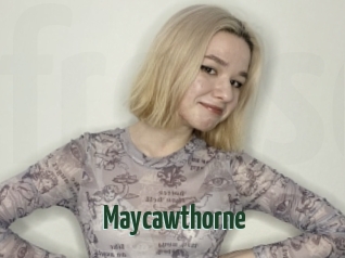 Maycawthorne