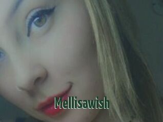 Mellisawish