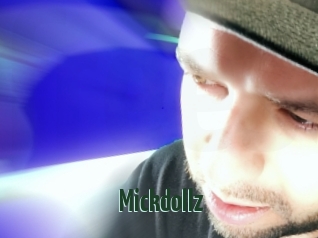 Mickdollz