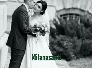 Milanasanti