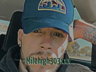 Milehigh303xxx