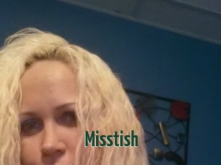 Misstish