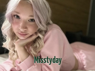 Misstyday