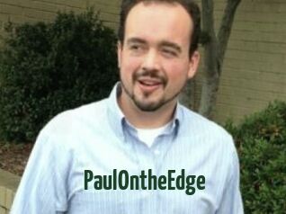 PaulOntheEdge