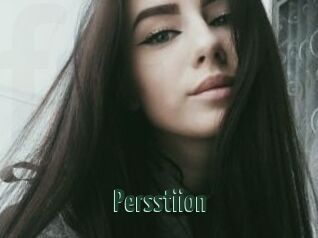 Persstiion