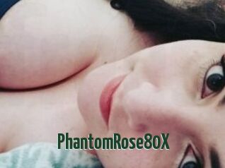 PhantomRose80X