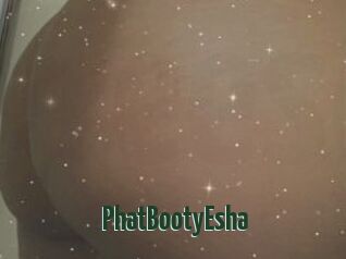 PhatBootyEsha