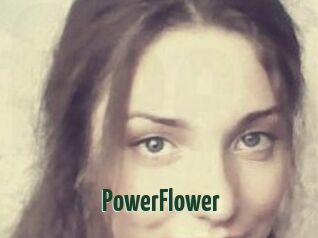 PowerFlower