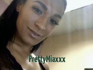 PrettyMiaxxx