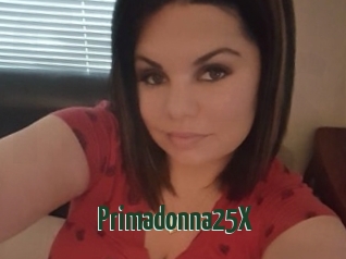 Primadonna25X