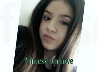 PrincessLupeLove