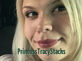 PrincessTracyStacks