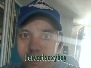 Pervertsexyboy