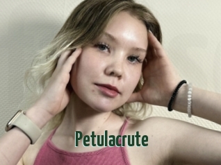 Petulacrute