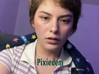 Pixiedem