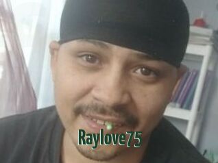 Raylove75