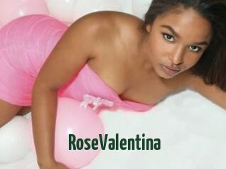 RoseValentina