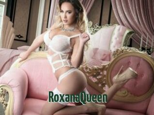 RoxanaQueen