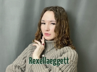 Rexellaeggett