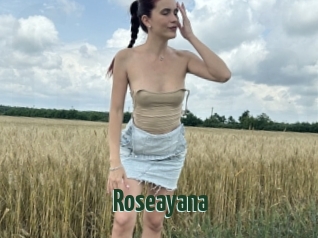 Roseayana