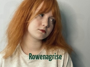 Rowenagrise