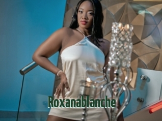 Roxanablanche