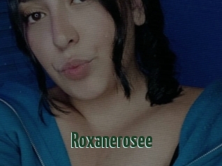 Roxanerosee