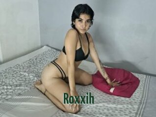 Roxxih