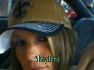 ShayDaze