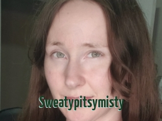 Sweatypitsymisty