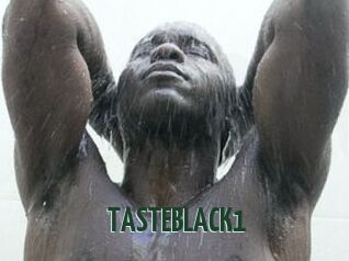 TASTEBLACK1