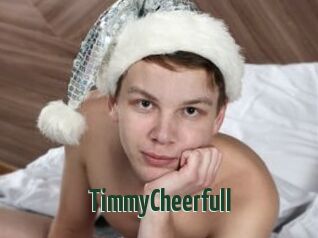 TimmyCheerfull