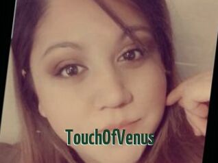 TouchOfVenus