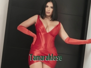 Tamaraklose