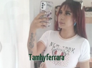 Tamhyferrara