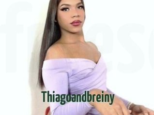 Thiagoandbreiny