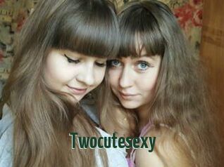 Twocutesexy