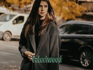 Valeriwood