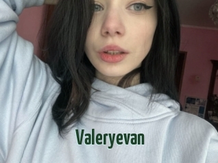 Valeryevan