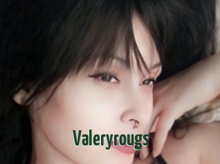 Valeryrougs