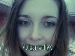 Vulgar_MollyX