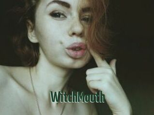 WitchMouth