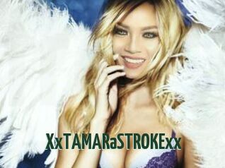 XxTAMARaSTROKExx