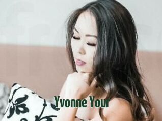 Yvonne_Your